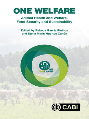 cover image of One Welfare Animal Health and Welfare, Food Security and Sustainability
